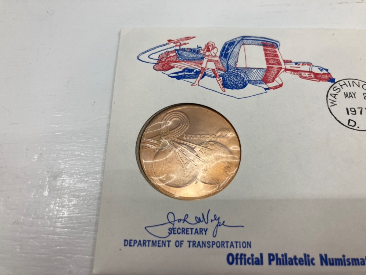 Details about   Transpo72 First Day Cover 5-2-1972 Bronze Medal Sealed Scarce Item 